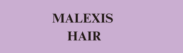 Malexis Hair